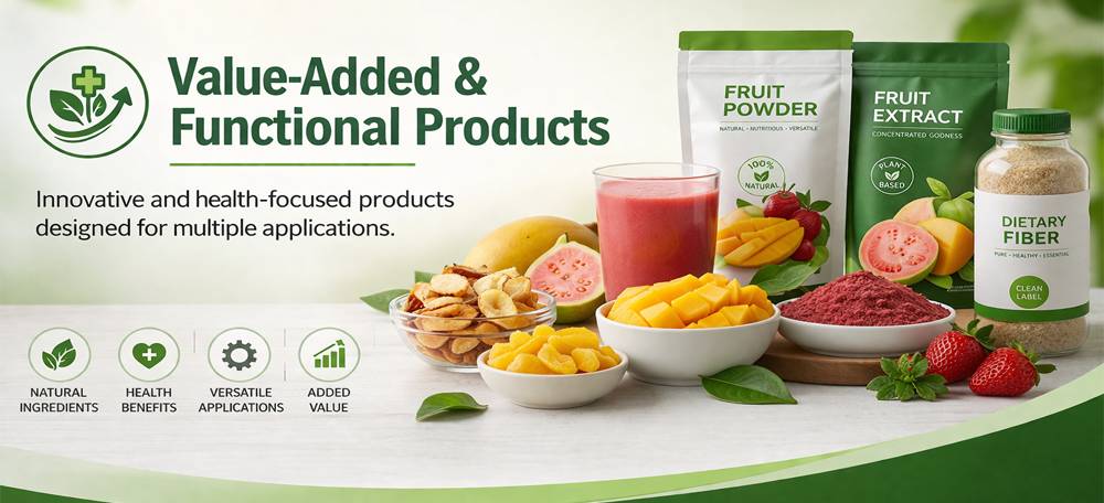 Value-Added & Functional Products